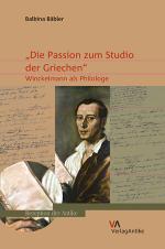 Cover-Bild ›Die Passion zum Studio der Griechen‹