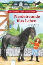 Cover-Bild Die Pferde vom Friesenhof. Pferdefreunde fürs Leben