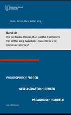 Cover-Bild Die politische Philosophie Martha Nussbaums - Ein dritter Weg zwischen Liberalismus und Kommunitarismus
