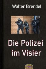 Cover-Bild Die Polizei im Visier