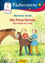 Cover-Bild Die Pony-Schule. Ein Fohlen für Lotte