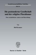 Cover-Bild Die postmoderne Gesellschaft und der religiöse Pluralismus.