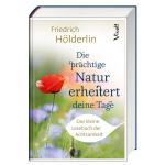 Cover-Bild Die prächtige Natur erheitert deine Tage