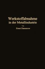 Cover-Bild Die praktische Werkstoffabnahme in der Metallindustrie