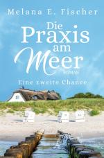 Cover-Bild Die Praxis am Meer auf Föhr / Die Praxis am Meer Eine zweite Chance