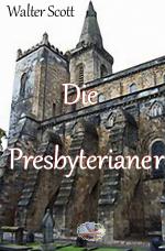 Cover-Bild Die Presbyterianer (Illustriert)