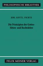 Cover-Bild Die Principien der Gottes-, Sitten- und Rechtslehre