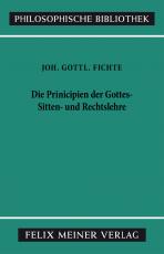 Cover-Bild Die Principien der Gottes-, Sitten- und Rechtslehre