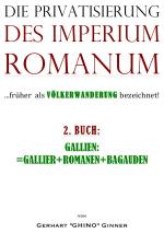 Cover-Bild Die Privatisierung des Imperium Romanum / Die Privatisierung des Imperium Romanum II.