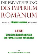 Cover-Bild Die Privatisierung des Imperium Romanum / die Privatisierung des Imperium Romanum IV.
