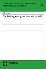 Cover-Bild Die Privilegierung der Landwirtschaft