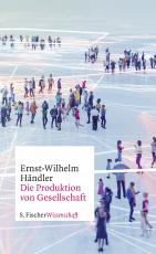 Cover-Bild Die Produktion von Gesellschaft