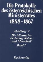 Cover-Bild Die Protokolle des österreichischen Ministerrates 1848-1867 Abteilung V: Die Ministerien Erzherzog Rainer und Mensdorff Band 7
