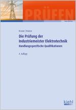 Cover-Bild Die Prüfung der Industriemeister Elektrotechnik