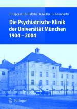 Cover-Bild Die Psychiatrische Klinik der Universität München 1904 - 2004