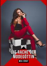 Cover-Bild Die Rache der Modegöttin