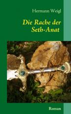 Cover-Bild Die Rache der Seth-Anat