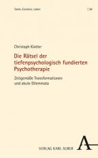 Cover-Bild Die Rätsel der tiefenpsychologisch fundierten Psychotherapie