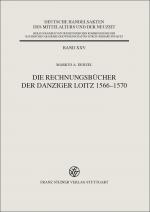 Cover-Bild Die Rechnungsbücher der Danziger Loitz 1566–1570