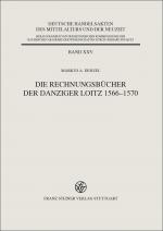 Cover-Bild Die Rechnungsbücher der Danziger Loitz 1566–1570