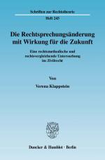 Cover-Bild Die Rechtsprechungsänderung mit Wirkung für die Zukunft.