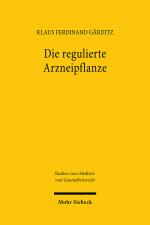 Cover-Bild Die regulierte Arzneipflanze