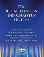 Cover-Bild Die Rehabilitation des Christus Gottes: Der Krieg gegen die Tiere