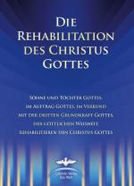 Cover-Bild Die Rehabilitation des Christus Gottes