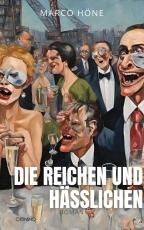 Cover-Bild Die Reichen und Hässlichen