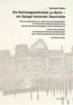 Cover-Bild Die Reichstagsbibliothek zu Berlin - ein Spiegel deutscher Geschichte