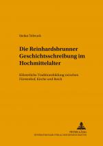 Cover-Bild Die Reinhardsbrunner Geschichtsschreibung im Hochmittelalter