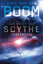 Cover-Bild Die Reise der Scythe 1: Aszendenz