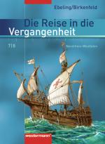 Cover-Bild Die Reise in die Vergangenheit - Ausgabe 2007 für Nordrhein-Westfalen