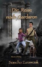 Cover-Bild Die Reise nach Gardaron