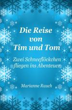 Cover-Bild Die Reise von Tim und Tom