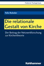 Cover-Bild Die relationale Gestalt von Kirche