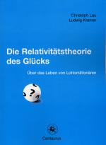 Cover-Bild Die Relativitätstheorie des Glücks