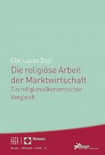 Cover-Bild Die religiöse Arbeit der Marktwirtschaft