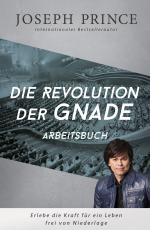 Cover-Bild Die Revolution der Gnade - Arbeitsbuch