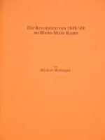 Cover-Bild Die Revolution von 1848/49 im Rhein-Main-Raum