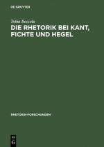 Cover-Bild Die Rhetorik bei Kant, Fichte und Hegel