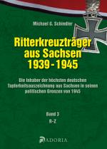 Cover-Bild Die Ritterkreuzträger aus Sachsen 1939-1945