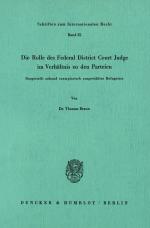 Cover-Bild Die Rolle des Federal District Court Judge im Verhältnis zu den Parteien.