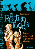 Cover-Bild Die Rottentodds - Band 6