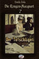 Cover-Bild Die Rougon-Macquart / Der Totschläger (Illustriert)