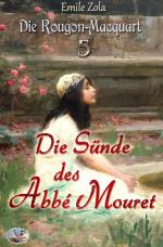 Cover-Bild Die Rougon-Macquart / Die Sünde des Abbé Mouret (Illustriert)