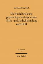 Cover-Bild Die Rückabwicklung gegenseitiger Verträge wegen Nicht- und Schlechterfüllung nach BGB