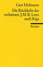 Cover-Bild Die Rückkehr des Jakob Michael Reinhold Lenz nach Riga