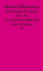 Cover-Bild Die Russische Revolution. 1905–1921