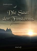 Cover-Bild Die Saat der Finsternis